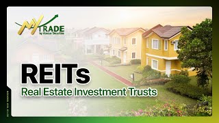 MyTrade PHs Corner Get Started with Real Estate Investment Trusts REITs [upl. by Dearden]