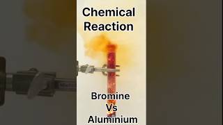 Reaction with Almunium and Bromineshorts science [upl. by Petuu]