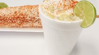 DELICIOSO ESQUITE DE ELOTE  PREPARADO  ESTILO VERACRUZANO [upl. by Bruis]