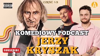 Kryszak Jerzy gościem Kołeckiego i Ponttefskiego Komediowy Podcast 13 odc [upl. by Juline]