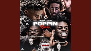 Poppin Remix [upl. by Olrac]