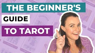 The Beginners Guide to Tarot Card Reading [upl. by Telracs]