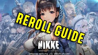 Nikke Reroll Guide  My take and why you shouldnt try too hard to reroll [upl. by Alexandre287]