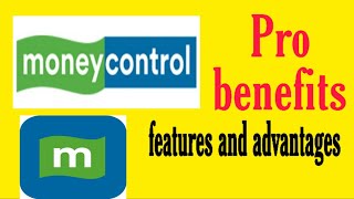 Money control Pro benefits and features  मनी कंट्रोल प्रो ऐप review  stock market [upl. by Suzanna]