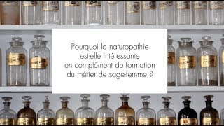 La naturopathie pour les sagesfemmes [upl. by Mlehliw964]