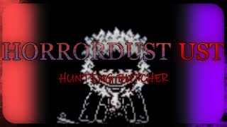 HorrorDust Animated UST  Hunting Butcher [upl. by Ardnassak171]