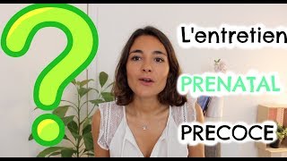 LEntretien Prénatal Précoce du 4ème mois  Conseil de Sage Femme CSF [upl. by Mauve]