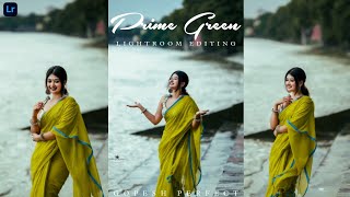 Prime Green Lightroom Editing Tutorial  Lightroom Gopesh Perfect [upl. by Jarrad]