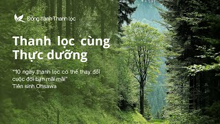 ĐỒNG HÀNH THANH LỌC  LÒNG BIẾT ƠN CHỦ ĐỘNG [upl. by Lias]