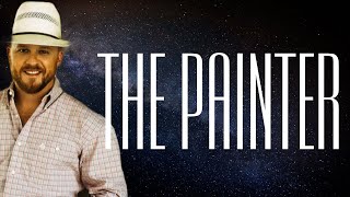 Cody Johnson  The Painter Lyrics [upl. by Ettenan236]