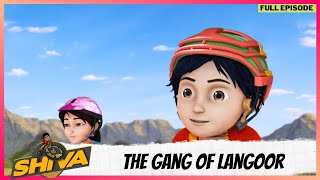 Shiva  शिवा  Full Episode  The Gang of Langoor [upl. by Aniuqaoj30]