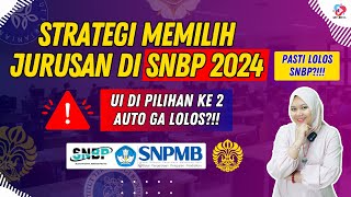 STRATEGI MEMILIH JURUSAN PASTI TEMBUS SNBP 2024 [upl. by Obadias]