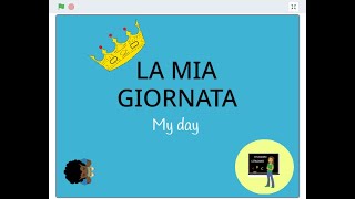 18  LA MIA GIORNATA  My day [upl. by Isahella]