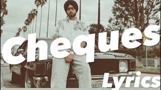 ChequesLyrics  Shubh  Still Rollin Album  Latest punjabi songs 2023  Pb06 Lyrics [upl. by Khalsa]