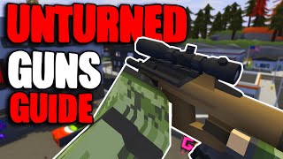 Unturned Escalation Guide  Full Gun Guide IDs amp Details [upl. by Redman604]