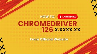 How to download Chromedriver 126 version  Latest Chromedriver Version chromedriver selenium [upl. by Mcleroy981]