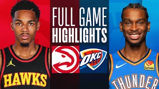 HAWKS at THUNDER  FULL GAME HIGHLIGHTS  November 6 2023 [upl. by Ettenuahs107]