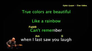 Cyndi Lauper  True Colors  Guitar chords lyrics [upl. by Nedyaj831]