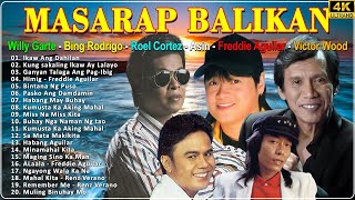 OPM Tagalog Love Songs  Willy Garte Roel Cortez Asin Freddie Aguilar Greatest Hits [upl. by Ocimad]