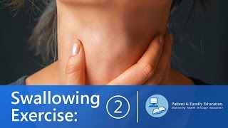 Swallowing Exercises  Keep the Muscles In Your Mouth Moving Exercise 2 of 3 [upl. by Oberheim]