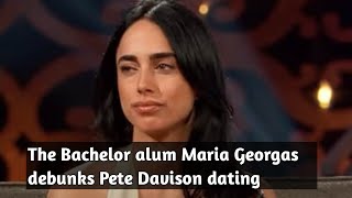 The Bachelor alum Maria Georgas debunks Pete Davison dating  Pete Davidson [upl. by Esertal]