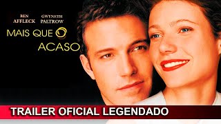 Mais Que o Acaso 2000 Trailer Oficial Legendado [upl. by Grunberg358]