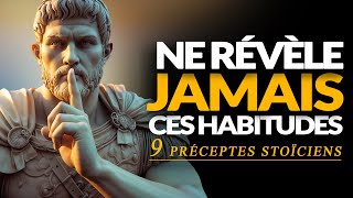 9 HABITUDES STOÏCIENNES QUE VOUS NE DEVEZ JAMAIS RÉVÉLER  STOÏCISME RÉVÉLÉ [upl. by Pegma]