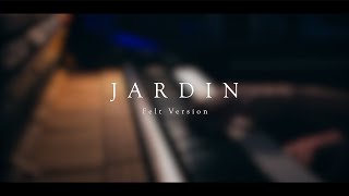 Jardin Felt Version \\ Original by Jacobs Piano [upl. by Renee382]