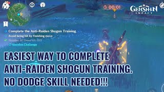 Easiest way to complete AntiRaiden Shogun Training No Dodge skill needed【Genshin Impact】 [upl. by Rola]