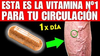 VITAMINA 1 que MEJORA la INSUFICIENCIA VENOSA ¡No Más VARICES [upl. by Aicilak]