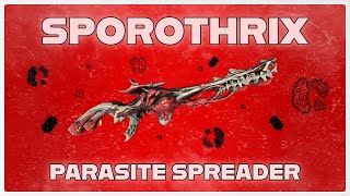 SPOROTHRIX BUILD GUIDE 2024 BUILD [upl. by Fesoy491]