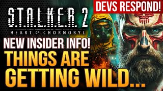 STALKER 2  New Insider Details Are WILD Things Are Getting VERY InterestingAnd Devs Respond [upl. by Donia]