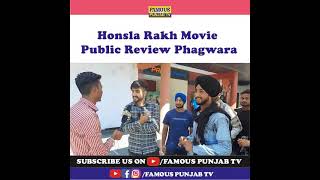 Honsla rakh Movie Public Review Phagwara [upl. by Tisbe]