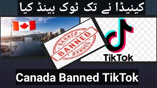 Canada banned TikTok [upl. by Trev]