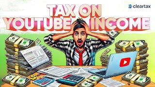 Income Tax on Youtube Income Tax on Youtuber Earnings in India  Income Tax [upl. by Chapman14]