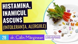 Histamina inamicul ascuns  Dr Calin Marginean  intoleranta alergiile [upl. by Ahsienroc158]