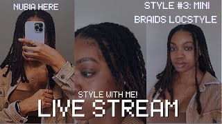 Braid My Locs With Me  Mini Loc Braids  Loc Style Live Stream  Style 3 [upl. by Kerri]