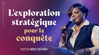 LEXPLORATION STRATÉGIQUE POUR LA CONQUÊTE  PS MODESTINE CASTANOU [upl. by Ahsirak]