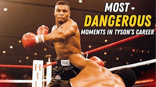 Most DANGEROUS moments in mike Tyson career [upl. by Childers]