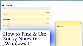 How to Find and Use Sticky Notes in Windows 11 [upl. by Valle]