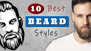 Best BEARD STYLES for MEN to try [upl. by Savick]