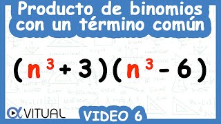 Producto de Binomios con un Término Común Video 6 de 8  Álgebra  Vitual [upl. by Shayne]