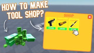 How to Make TOOL SHOP  Roblox Studio Tutorial [upl. by Nnewg607]