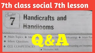 7th class social 7th chapter question answersHandicrafts and Handloomskthyoutube152 [upl. by Navlys]