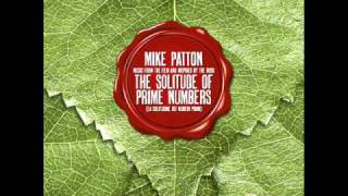 Mike Patton  Identity Matrix The Solitude of Prime Numbers OST [upl. by Ellened973]