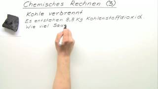 VOLLSTÄNDIGE VERBRENNUNG VON KOHLENSTOFF  BERECHNUNG  ÜBUNGSVIDEO 3  Chemie [upl. by Memberg]