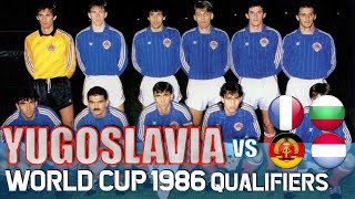 YUGOSLAVIA World Cup 1986 Qualification All Matches Highlights  Road to Mexico [upl. by Leik34]