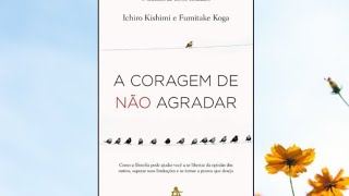 AUDIO LIVRO COMPLETO  A CORAGEM DE NAO AGRADAR [upl. by Christean]