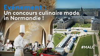 Évènement  un concours culinaire made in Normandie [upl. by Ailemor]