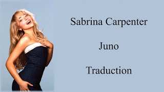 Sabrina Carpenter  Juno  Traduction [upl. by Norahs]